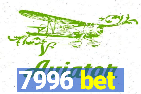 7996 bet